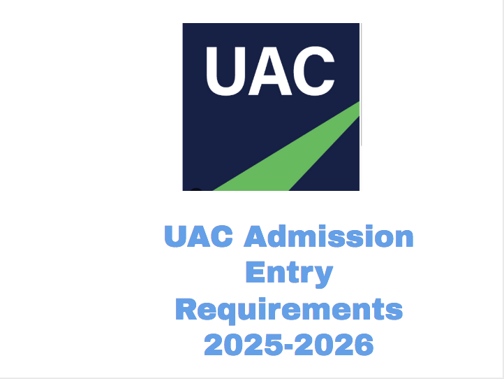 Uac Admission Entry Requirements 2025 2026 University College Uac Admission Entry Requirements 2025 2026 University College
