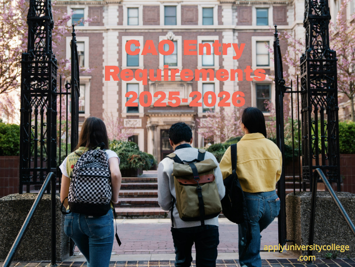 CAO Entry Requirements 2025 2026 University College
