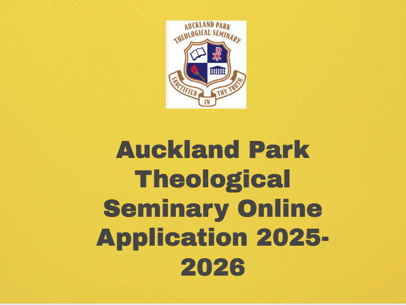 Auckland Park Theological Seminary Online Application 20252026