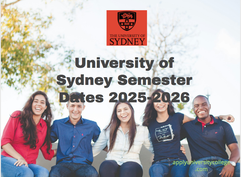 University of Sydney Semester Dates 20252026 University College