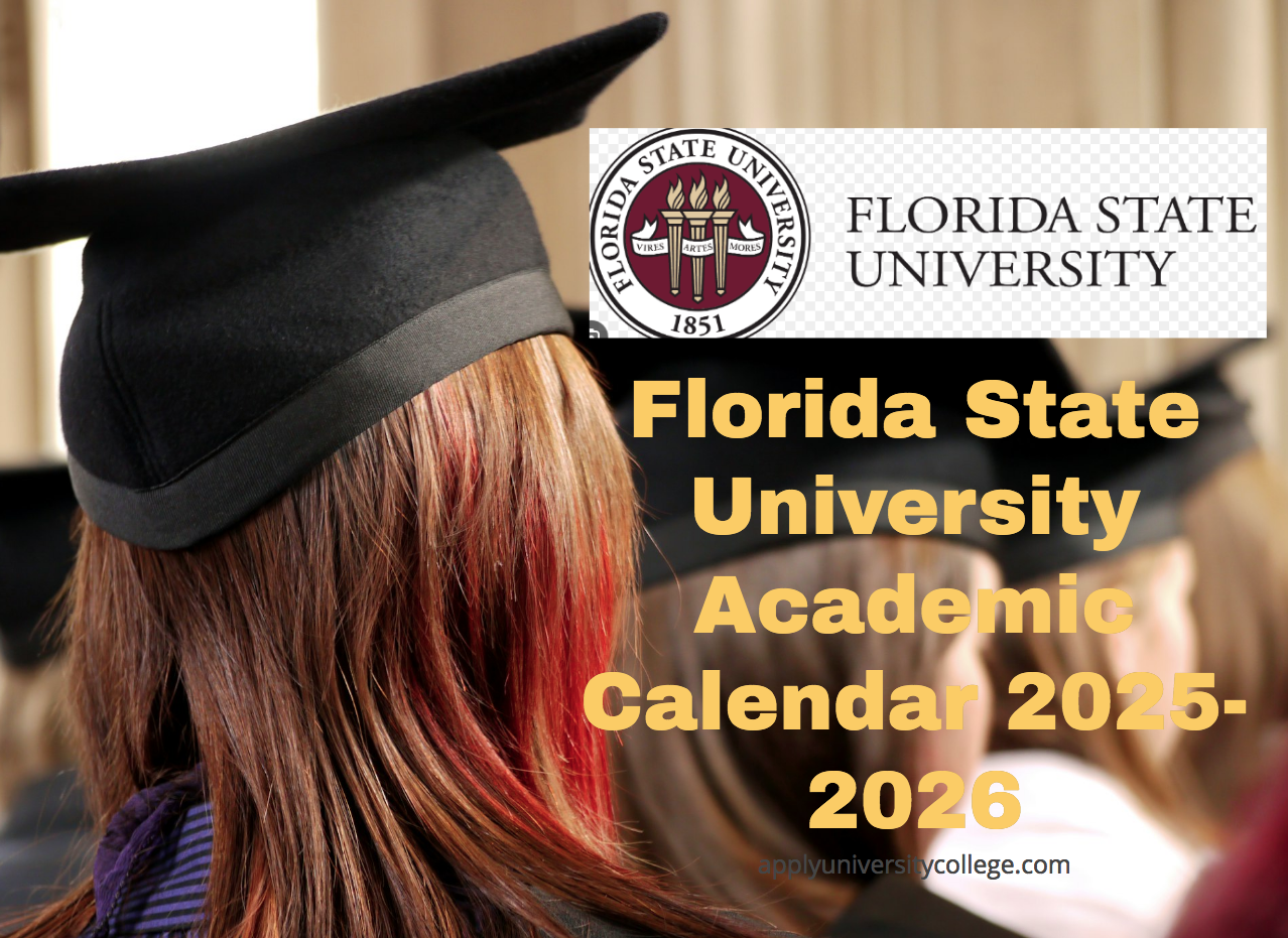 Florida State 2025-2026 Fall And Spring Calendar