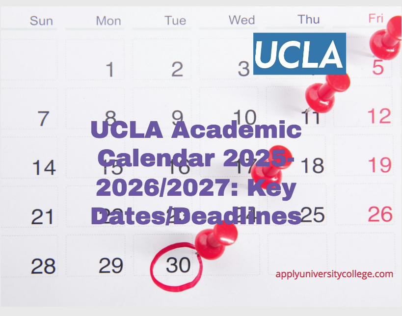 Fall Academic Calendar 2025 Ucla