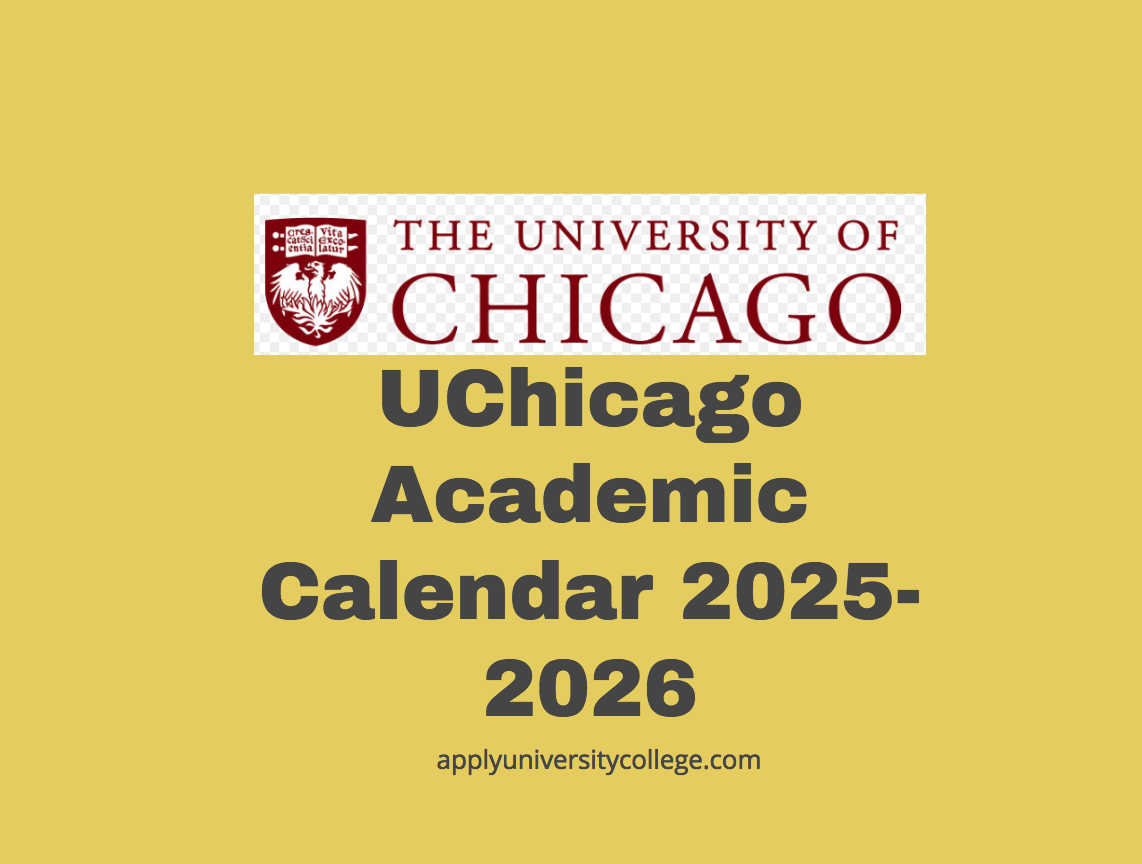 UChicago Academic Calendar 2025 2026 University College UChicago Academic Calendar 2025 2026 University College