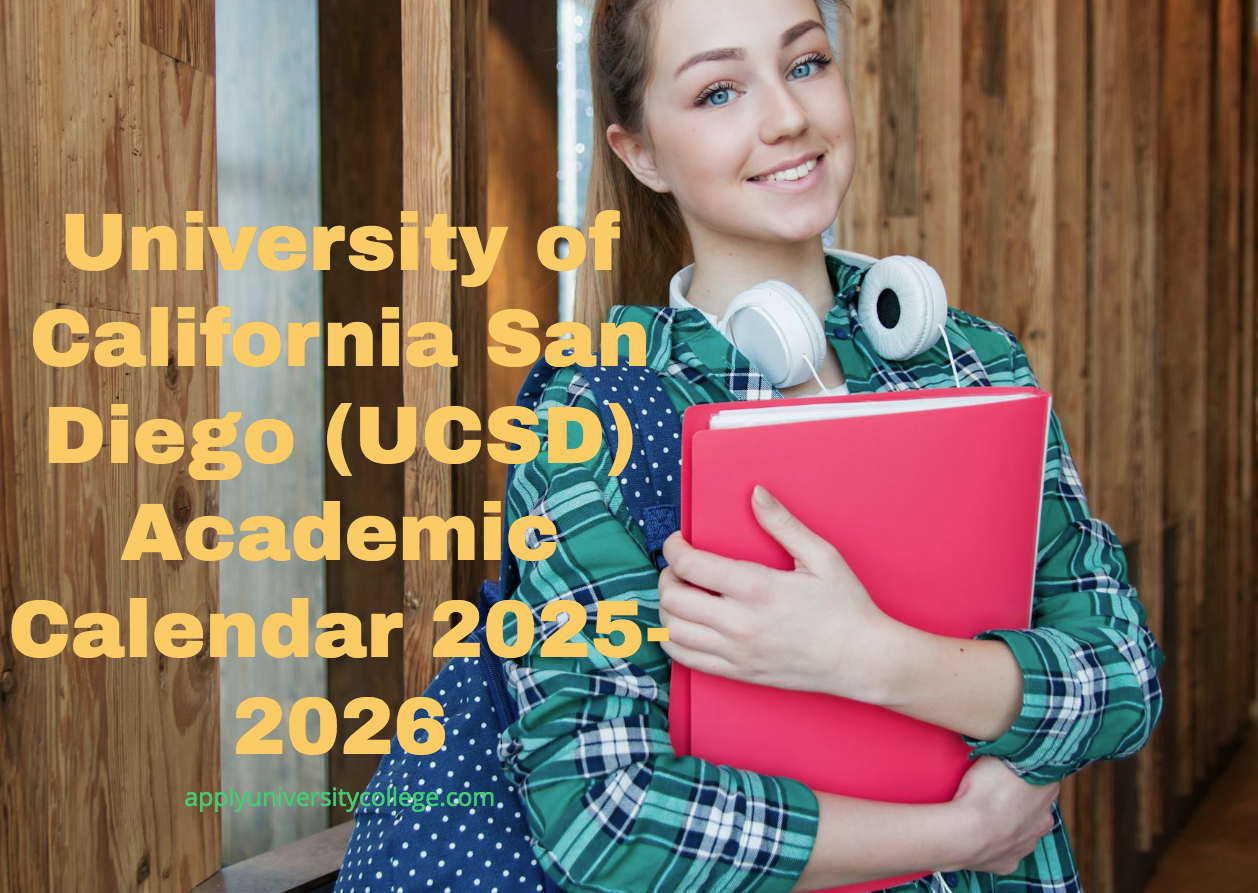 University of California San Diego (UCSD) Academic Calendar 2025-2026 