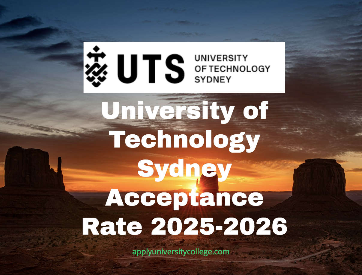 University of Technology Sydney Acceptance Rate 20252026 University