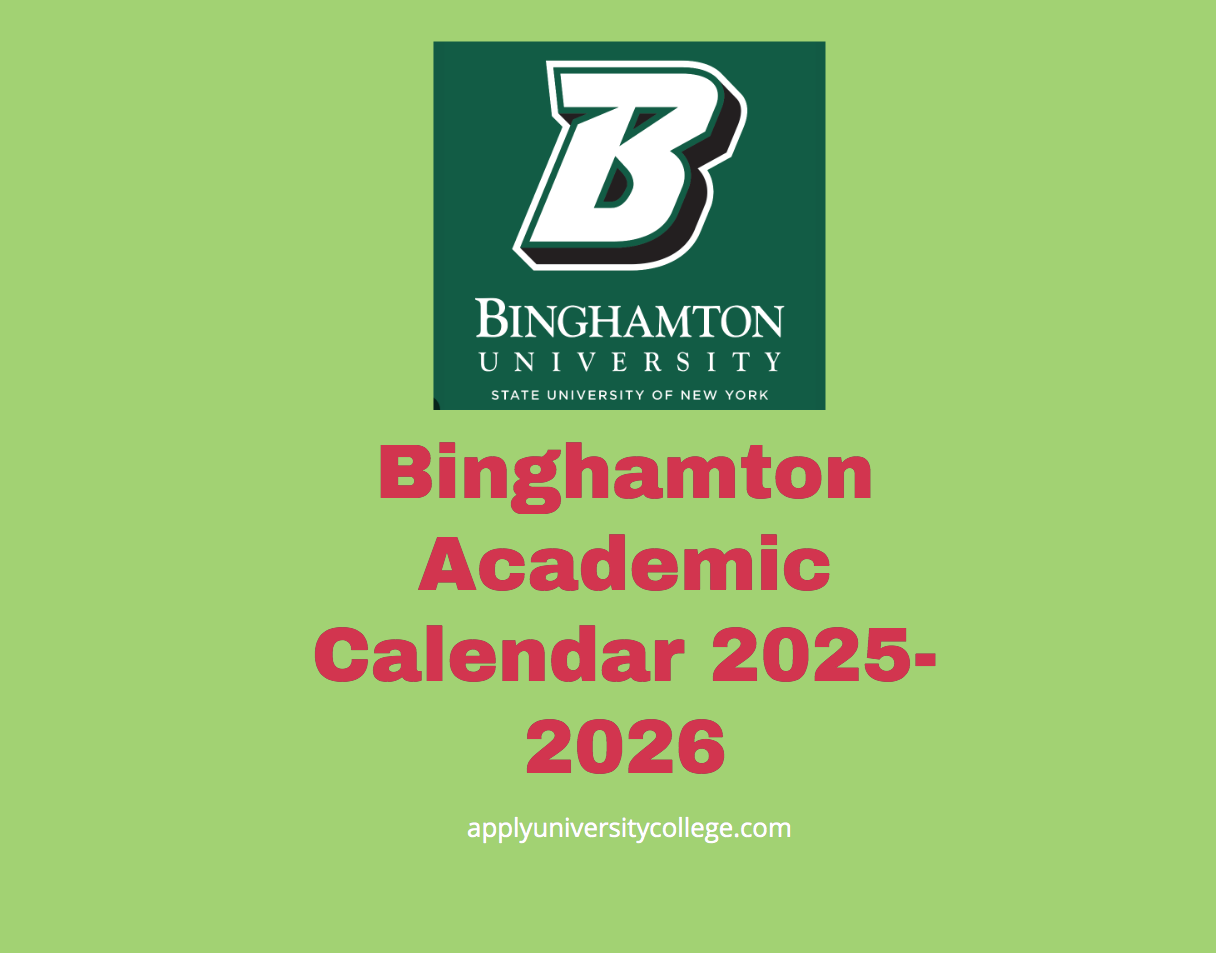 Binghamton Academic Calendar 2025-2026 - University College