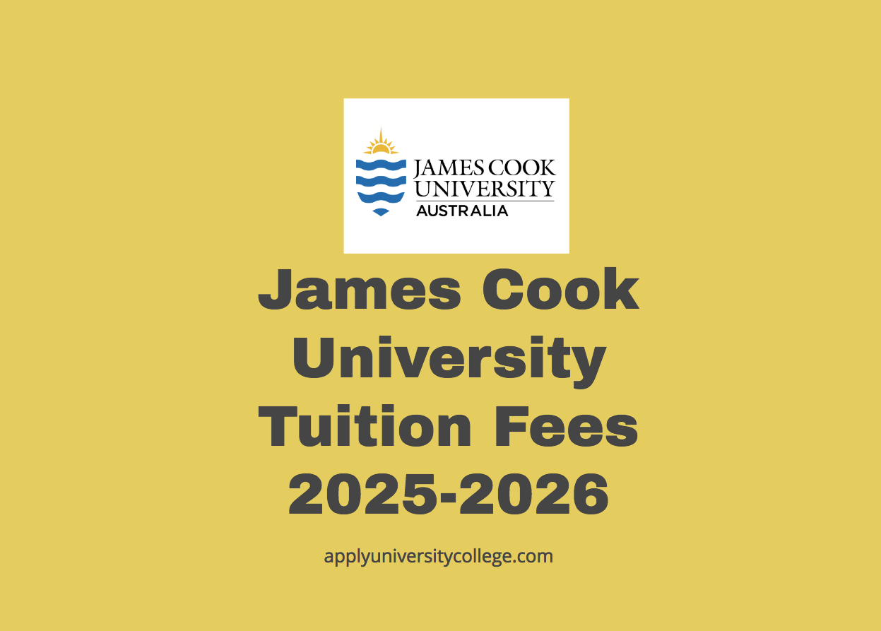 James Cook University Tuition Fees 20252026 University College