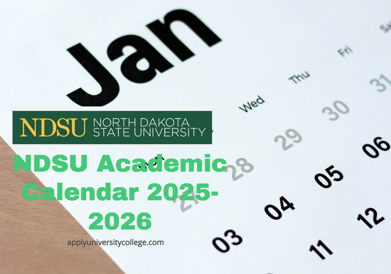 NDSU Academic Calendar 20252026 University College