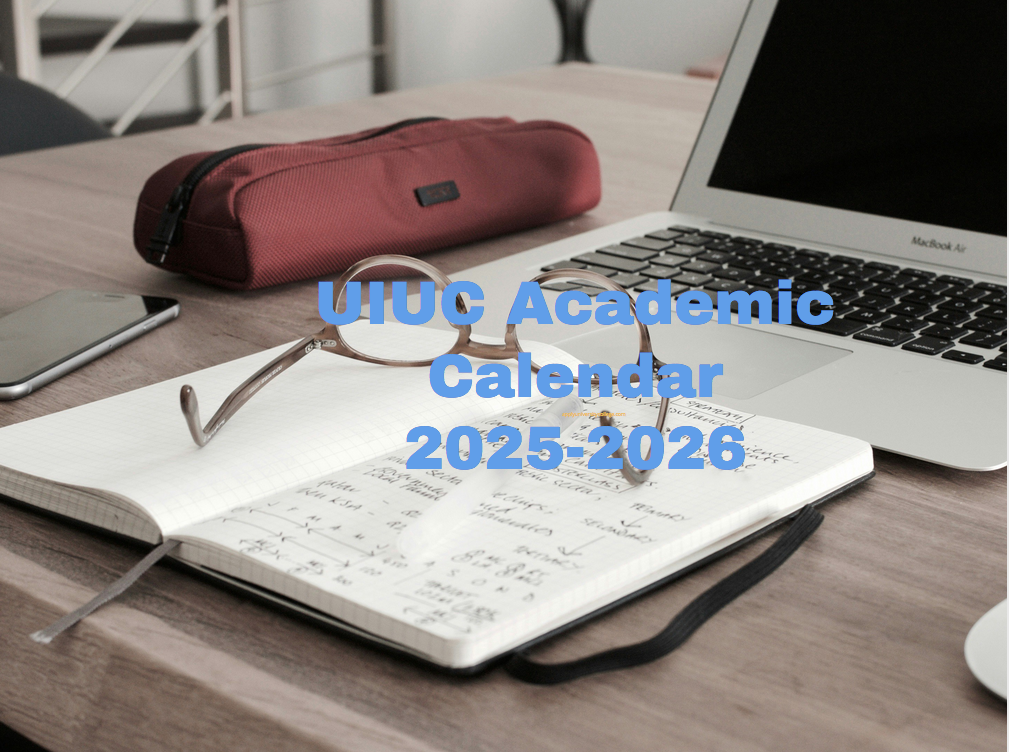 Uiuc 2025 Fall Calendar Academic Schedule 