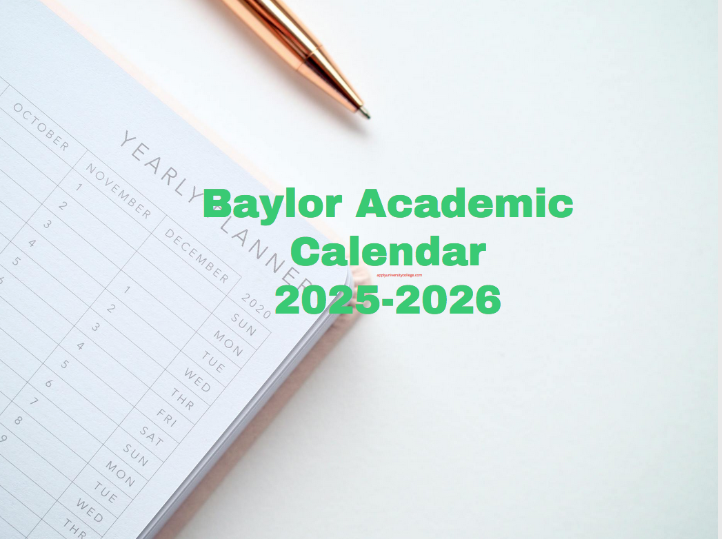 Baylor Fall 2025 Calendar Academic 