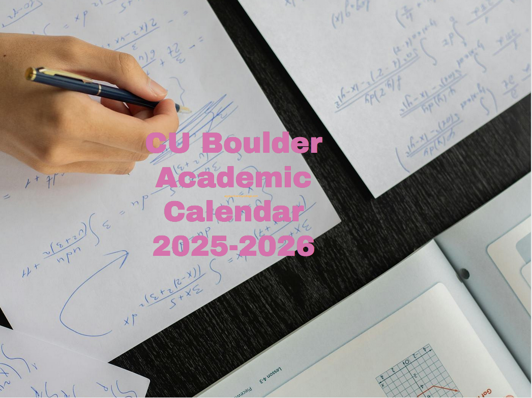 Cu Boulder Break Schedule 2025