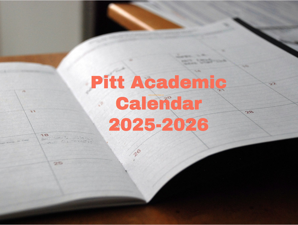 Pitt Academic Calendar 20252026 University College