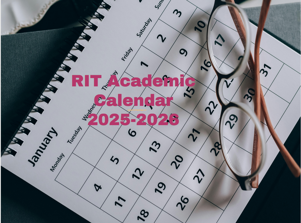 RIT Academic Calendar 20252026 University College