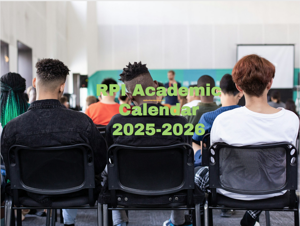 RPI Academic Calendar 20252026 University College