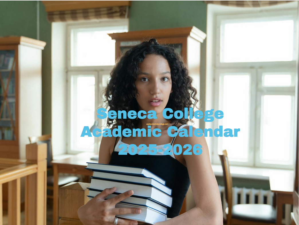 Seneca Academic Calendar 2025