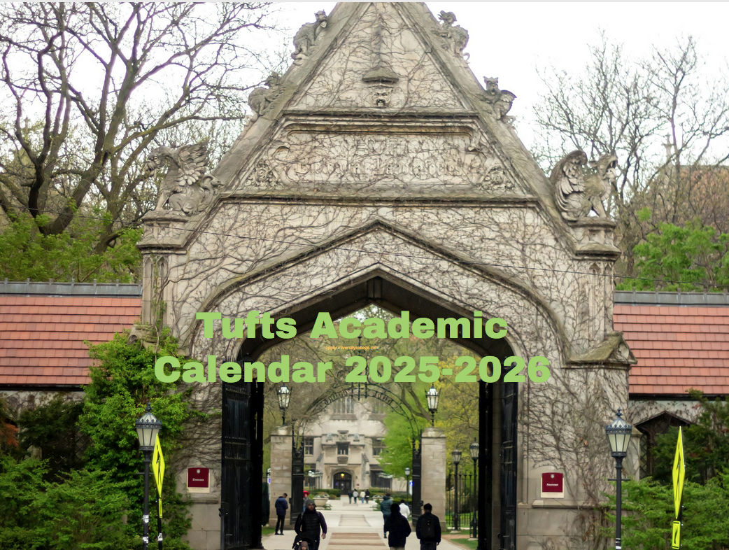 Tufts Academic Calendar 20252026 University College