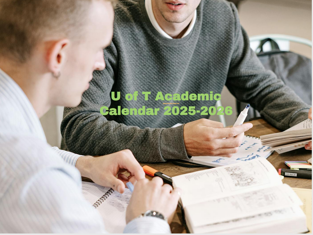 U of T Academic Calendar 20252026 University College