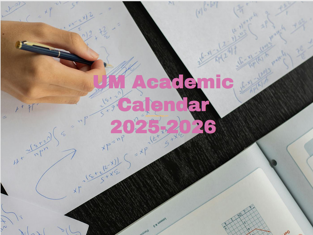 UM Academic Calendar 20252026 University College