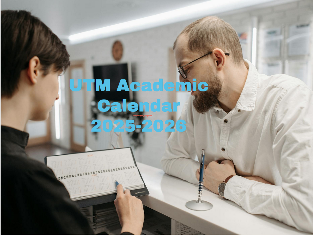 UTM Academic Calendar 20252026 University College