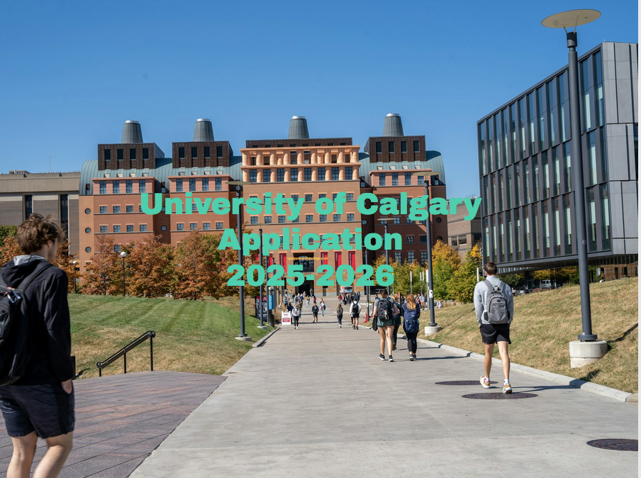 University of Calgary Application 20252026 University College